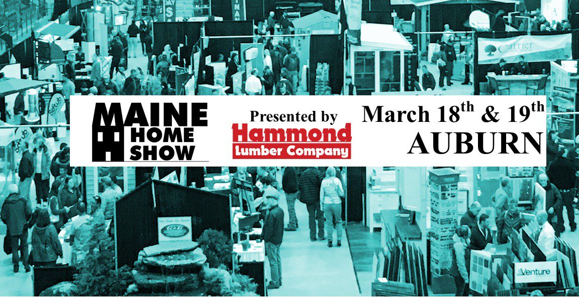 2024 Maine Home Show in Auburn, Maine